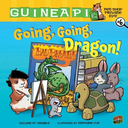 #06 Going, Going, Dragon! (Guinea PIG, Pet Shop Private Eye)