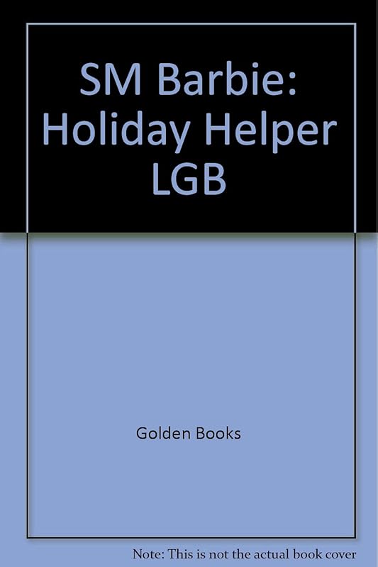 SM Barbie: Holiday Helper LGB (Softcover Little Golden Book) by Golden Books