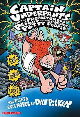Captain Underpants and the Preposterous Plight of the Purple Potty People