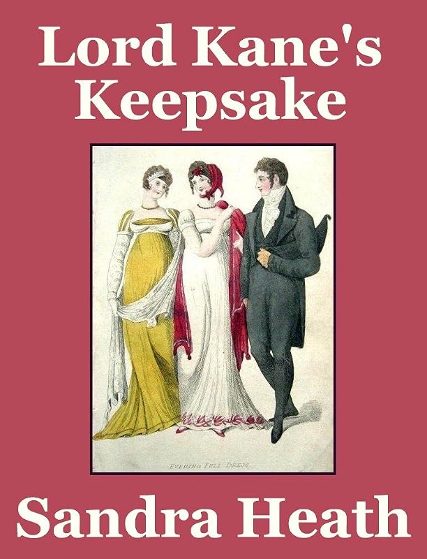 Lord Kane's Keepsake by Sandra Heath
