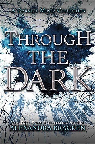 Through the Dark by Alexandra Bracken