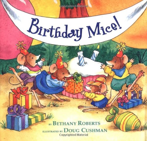 Birthday Mice! (Green Light Readers Level 1) by Bethany Roberts