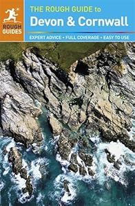 The Rough Guide to Devon &amp; Cornwall