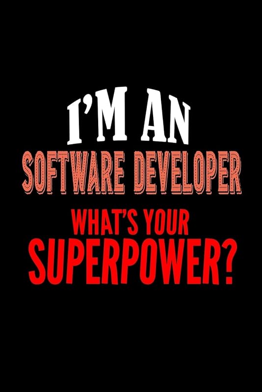 I'm a software developer. What's your superpower?: 110 Game Sheets -Tic-Tac-Toe Blank Games| 6 x 9 in | 15.24 x 22.86 cm | Single Player | Funny Great Gift by Till Wiek