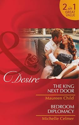 The King Next Door (Mills and Boon Desire)