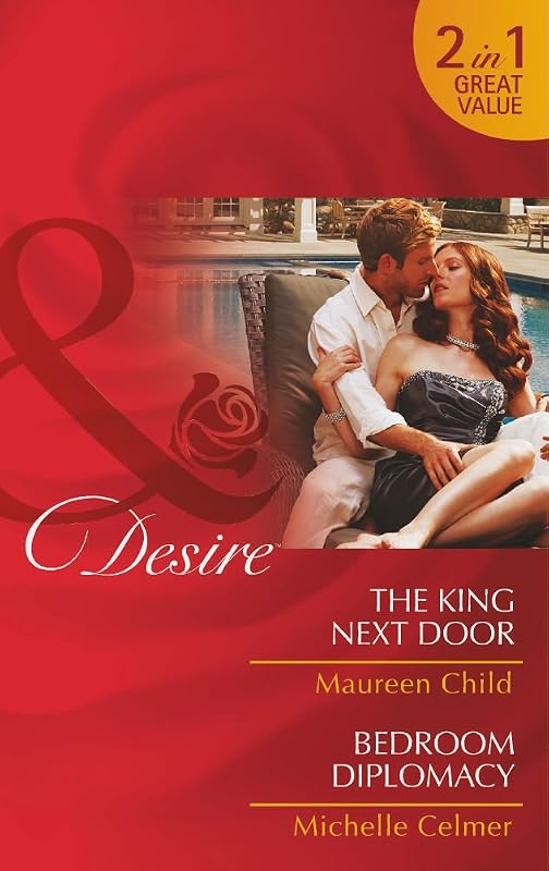 The King Next Door (Mills and Boon Desire) by Michelle Celmer