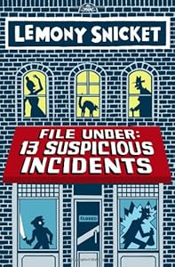 File Under: 13 Suspicious Incidents