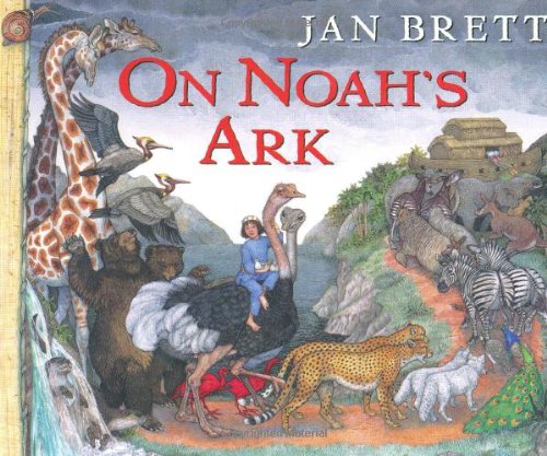 On Noah's Ark by Jan Brett