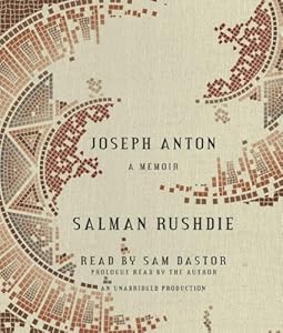 Joseph Anton: A Memoir