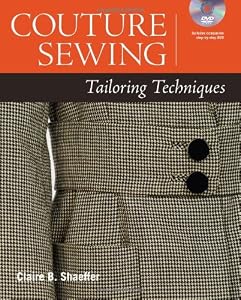 Couture Sewing: Tailoring Techniques