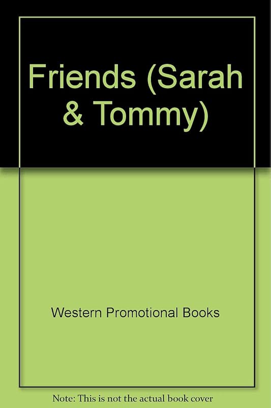 Friends Sarah & Tommy Board Bk (Sarah and Tommy) by Golden Books