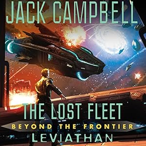 The Lost Fleet: Beyond the Frontier: Leviathan