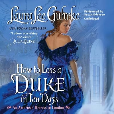 How to Lose a Duke in Ten Days: Library Edition