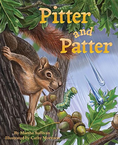 Pitter and Patter by Martha Sullivan  ,