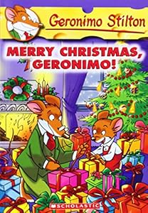 Merry Christmas, Geronimo! by Geronimo Stilton