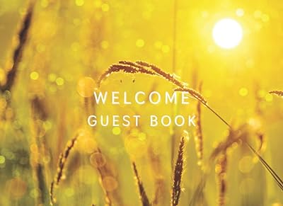 Welcome Guest Book: Guest Sign In Book For Vacation Home, Airbnb, Beach House for Visitors