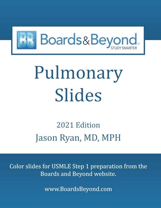 Boards and Beyond Pulmonary Slides (Boards and Beyond Color Slides) by Jason Ryan MD