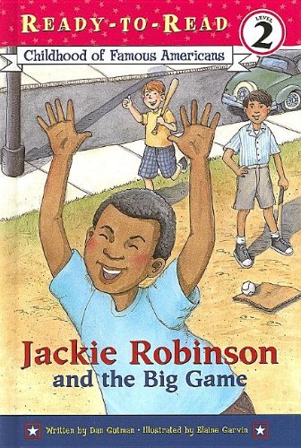 Jackie Robinson and the Big Game (Ready-To-Read Cofa) by Dan Gutman