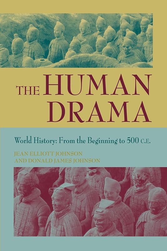 The Human Drama: World History by Jean Johnson