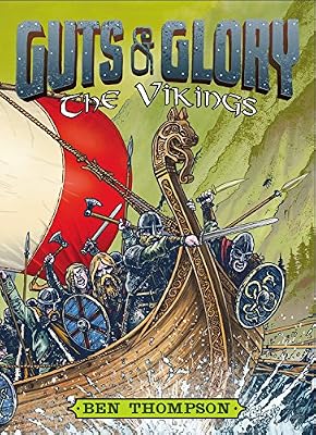 Guts &amp; Glory: The Vikings