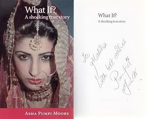 What If by Asma Pumpi Moore