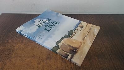To Farm Is to Live: An Autobiographical Account of Farming in the East Riding of Yorkshire from the 1920s to the 1990s