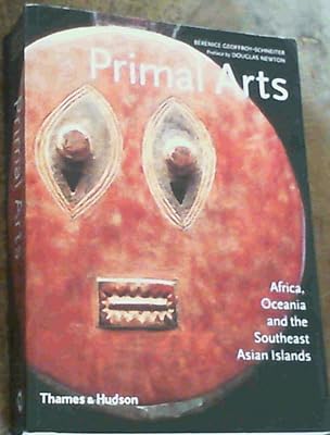 Primal Arts: Africa, Oceania and the Southeast Asian Islands