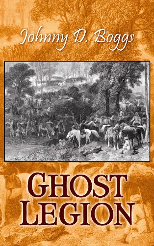 Ghost legion by Johnny D Boggs