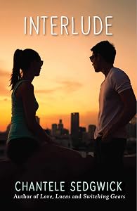 Interlude (3) (A Love, Lucas Novel) by Chantele Sedgwick