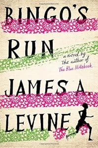 Bingo's Run: A Novel