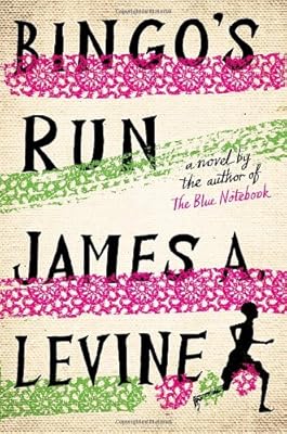 Bingo's Run: A Novel