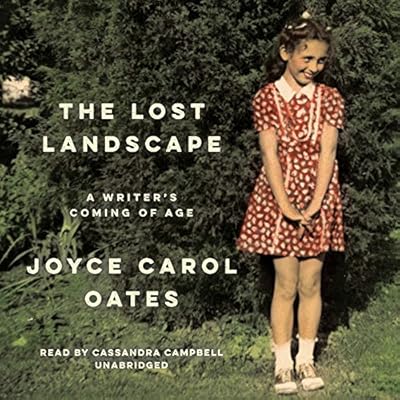 The Lost Landscape: A Writer's Coming of Age