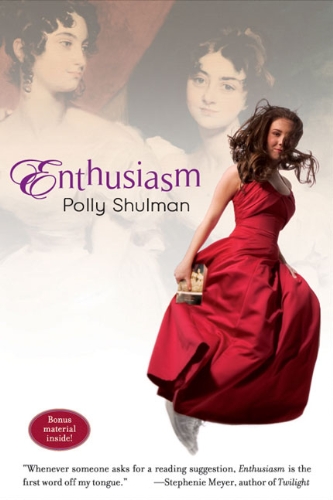 Enthusiasm by Polly Shulman