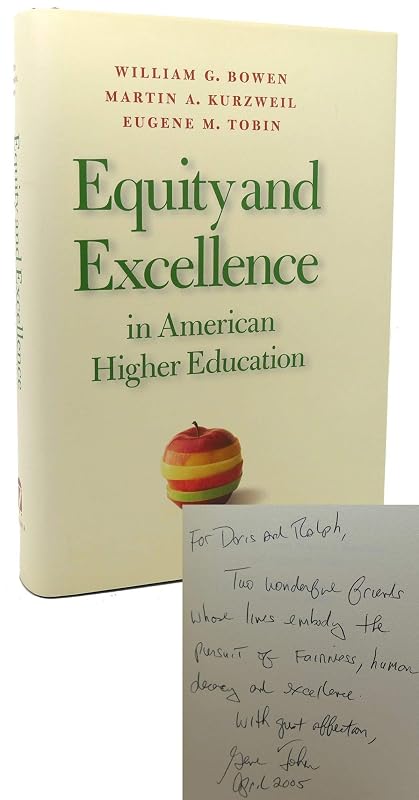 Equity and Excellence in American Higher Education (Thomas Jefferson Foundation Distinguished Lecture Series) by William G. Bowen