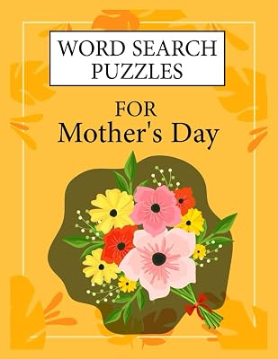 Word search puzzles book for Mather's day: MOTHER'S DAY WORD SEARCH BOOK MOM (Crossword Puzzles and Word Searches) -MOTHER'S DAY WORD SEARCH WITH ... PUZZLES - SIZE BOOK 8.5 X 0.5 X 11 INCHES
