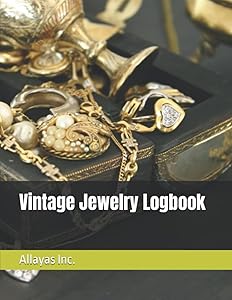 Vintage Jewelry Logbook: Vintage Jewelry Journal / Blank Vintage Jewelry Logger 8.5 x 11 in. 100 pages