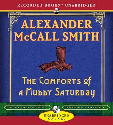The Comforts of a Muddy Saturday (The Sunday Philosophy Club series)