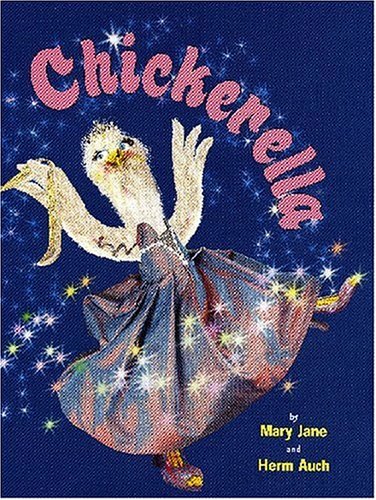 Chickerella by Mary Jane Auch