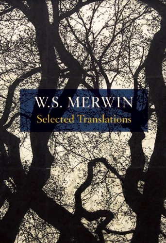 Selected Translations by W.S. Merwin