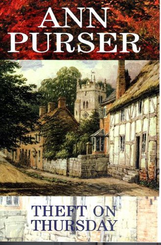 Theft on Thursday -Lib -Op/065 (Lois Meade Mysteries (Hardcover)) by Ann Purser