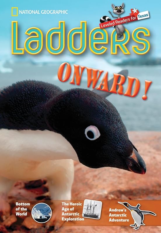 Ladders Reading Language/Arts Texas 3: Onward! (one-below; Social-Studies) (Ladders Reading Language/arts, Texas 3 One-below) by National Geographic Learning