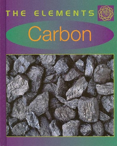 Carbon (The Elements, Group 1) by Giles Sparrow
