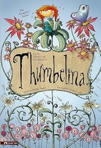 Thumbelina: The Graphic Novel (Graphic Spin (Quality Paper))