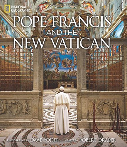 Pope Francis and the New Vatican by Robert Draper