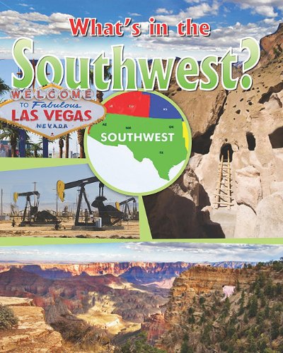 What's in the Southwest? by Lynn Peppas