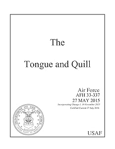 The Tongue and Quill: Air Force AFH 33-337 Air Force Handbook Certified Current 27 July 2016