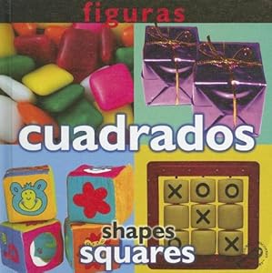 Figuras: Cuadrados/Shapes: Squares (Conceptos (Bilingual)) (Spanish Edition)