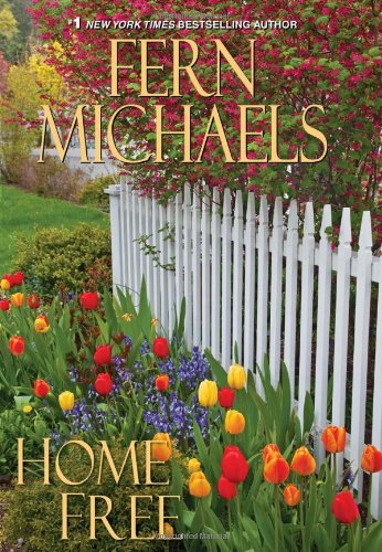 Home Free by Fern Michaels