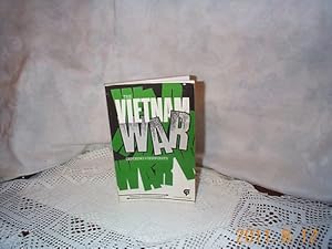The Vietnam War: Opposing Viewpoints