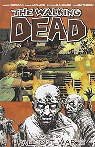 The Walking Dead Volume 20: All Out War Part 1 TP